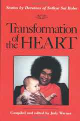 9780877287162-0877287163-Transformation of the Heart: Stories by Devotees of Sathya Sai Baba