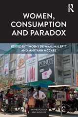 9780367186128-0367186128-Women, Consumption and Paradox (Anthropology & Business)
