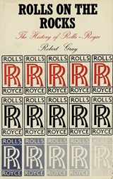 9780586034736-0586034730-Rolls on the rocks: The story of Rolls-Royce