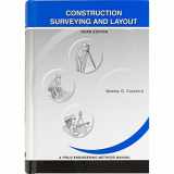 9780964742116-096474211X-Construction Surveying and Layout: A Step-By-Step Field Engineering Methods Manual (3rd Edition)