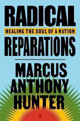 9780063004726-0063004720-Radical Reparations: Healing the Soul of a Nation