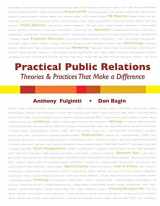 9780757554254-0757554253-Practical Public Relations: Theories & Techniques That Make a Difference