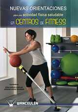9788499932194-8499932193-Nuevas orientaciones para una actividad fisica saludable en centros de fitness (Spanish Edition)