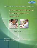 9781305118362-1305118367-Forrest General Medical Center Advanced Medical Transcription Course (Book Only)