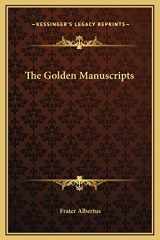 9781169272187-1169272185-The Golden Manuscripts