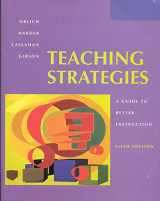 9780395872451-0395872456-Teaching Strategies: A Guide to Better Instruction