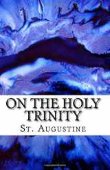 9781548711917-1548711918-On the Holy Trinity