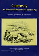 9780947816445-0947816445-Guernsey: An Island Community of the Atlantic Iron Age (Annals of Glaciology,)
