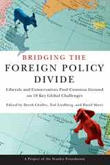 9780415962278-0415962277-Bridging the Foreign Policy Divide