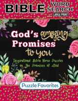 9781947676442-194767644X-God’s Amazing Promises to You - Bible Word Search Large Print: Featuring Inspirational Bible Verse Puzzles on The Promises of God (Bible Word Search - Series)