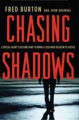 9780230620551-0230620558-Chasing Shadows: A Special Agent's Lifelong Hunt to Bring a Cold War Assassin to Justice