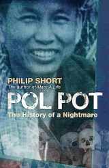 9780719565694-0719565693-Pol Pot: The History of a Nightmare. Philip Short