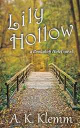 9781938821936-1938821939-Lily Hollow