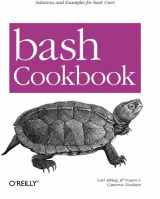 9780596526788-0596526784-bash Cookbook: Solutions and Examples for bash Users (Cookbooks (O'Reilly))