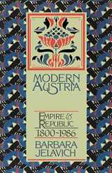 9780521316255-0521316251-Modern Austria: Empire and Republic, 1815-1986
