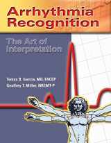 9780763722463-0763722464-Arrhythmia Recognition: The Art of Interpretation: The Art of Interpretation
