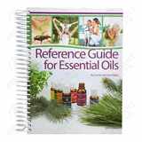 9781937702243-1937702243-Reference Guide for Essential Oils Hard Cover 2014