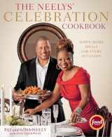 9780307592941-0307592944-The Neelys' Celebration Cookbook: Down-Home Meals for Every Occasion