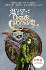 9781524790974-1524790974-Shadows of the Dark Crystal #1 (Jim Henson's The Dark Crystal)