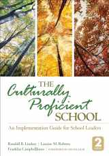 9781452258386-1452258384-The Culturally Proficient School: An Implementation Guide for School Leaders