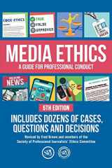 9780578631707-0578631709-Media Ethics: A Guide For Professional Conduct