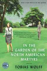 9780062393845-0062393847-In the Garden of the North American Martyrs Deluxe Edition: Stories (Art of the Story)