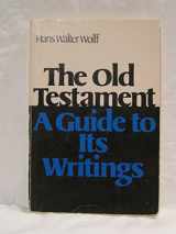 9780800601690-0800601696-The Old Testament: a guide to its writings