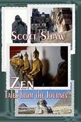 9781877792434-1877792438-Zen: Tales from the Journey