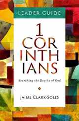 9781501891458-1501891456-First Corinthians Leader Guide: Searching the Depths of God (1 Corinthians)