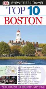 9780756696467-0756696461-Top 10 Boston (Eyewitness Top 10 Travel Guide)