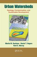 9781439852743-143985274X-Urban Watersheds: Geology, Contamination, and Sustainable Development