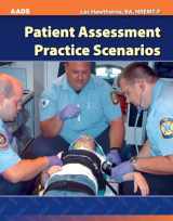 9780763778200-0763778206-Patient Assessment Practice Scenarios