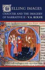 9780804755832-0804755833-Telling Images: Chaucer and the Imagery of Narrative II