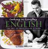 9780848734848-084873484X-Cooking in Everyday English: The s of Great Flavor at Home