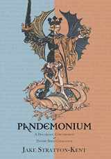 9781907881657-1907881654-Pandemonium: A Discordant Concordance of Diverse Spirit Catalogues
