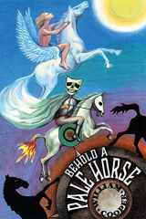 9780929385228-0929385225-Behold a Pale Horse