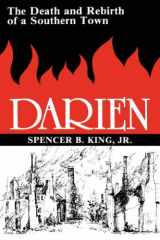 9780865540033-0865540039-Darien: The Death and Rebirth of a Southern Town