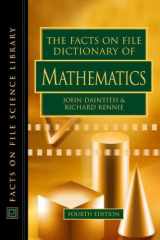 9780816056514-081605651X-The Facts On File Dictionary Of Mathematics (Facts on File Science Library)