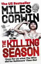 9780091940997-0091940990-Killing Season: A Summer in South-Central with LAPD Homicide