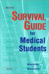 9781560534723-1560534729-Survival Guide for Medical Students