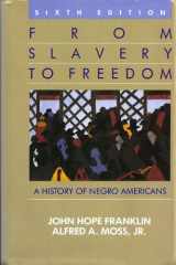 9780394563626-039456362X-From Slavery to Freedom: A History of Negro Americans, 6th Edition