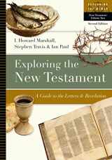 9780830853083-0830853081-Exploring the New Testament: A Guide to the Letters and Revelation (Volume 2) (Exploring the Bible Series)
