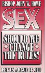 9780884192886-0884192881-Sex, should we change the rules?: Let us argue it out
