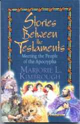 9780687089550-0687089557-Stories Between the Testaments: Meeting of the People of the Apocrapha
