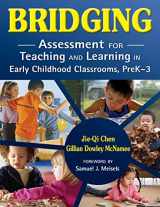 9781412950107-1412950104-Bridging: Assessment for Teaching and Learning in Early Childhood Classrooms, PreK-3
