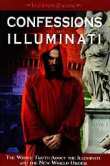 9781888729580-1888729589-Confessions of an Illuminati, Volume I: The Whole Truth About the Illuminati and the New World Order (1)