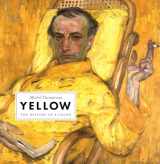 9780691198255-069119825X-Yellow: The History of a Color