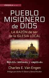 9781666755183-1666755184-Pueblo Misionero de Dios: La razón de ser de la iglesia local (Prodola) (Spanish Edition)