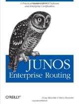 9780596514426-0596514425-JUNOS Enterprise Routing: A Practical Guide to JUNOS Software and Enterprise Certification