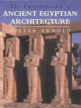 9781860644658-1860644651-Encyclopedia of Ancient Egyptian Architecture